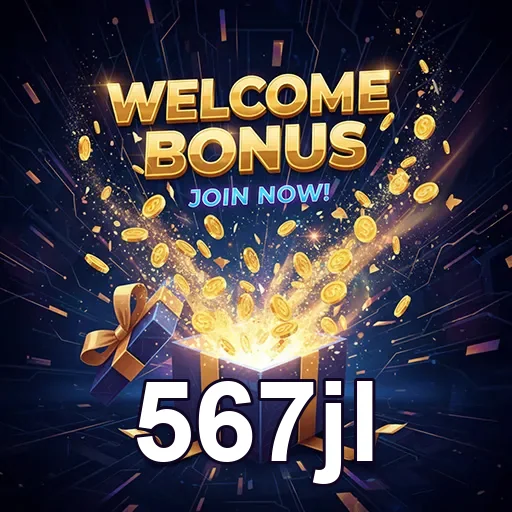 567jl welcome bonus gift 7